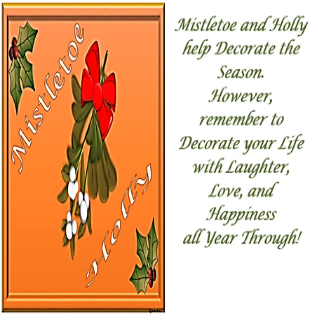 Mistletoe and Holly - Greeting Card