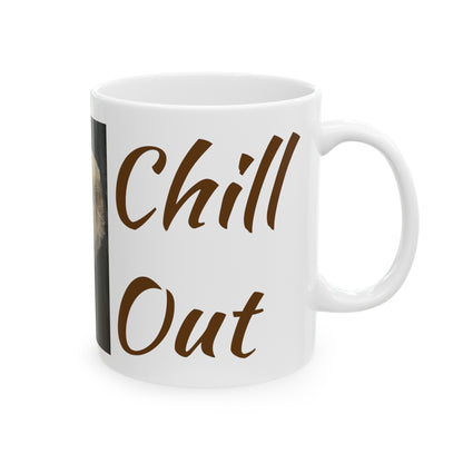 Chill Out - Mug