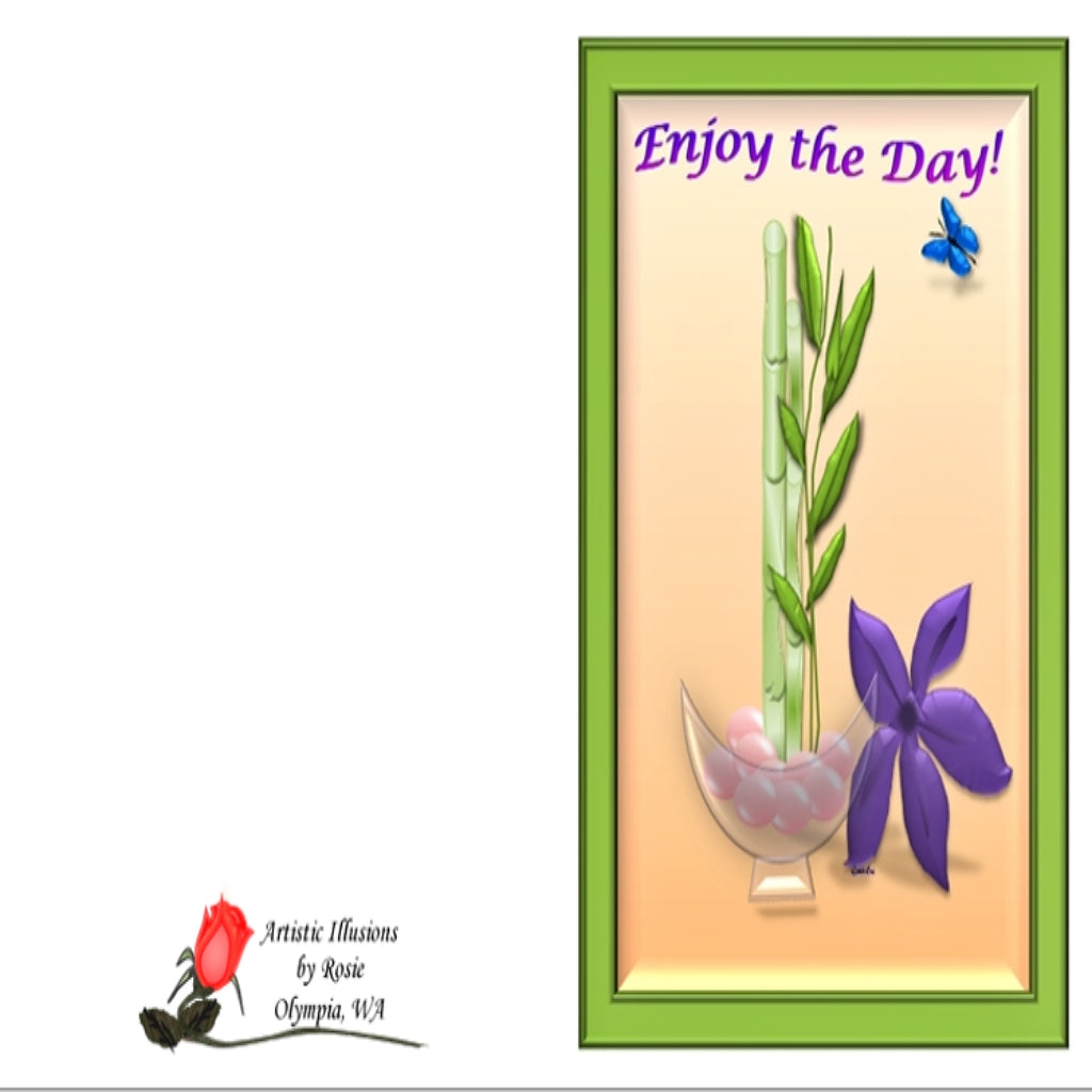 Enjoy the Day! - Greeting Card